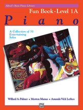 Alfred's Basic Piano Library: Fun Book 1A: A Collection of 31 Entertaining Solos (Digital Download)