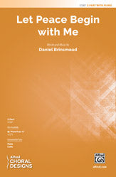 Let Peace Begin with Me - 2-Part Choral Octavo (Digital Download)