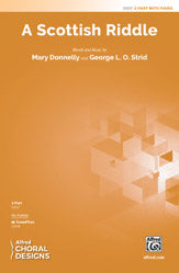 A Scottish Riddle - 2-Part Choral Octavo (Digital Download)