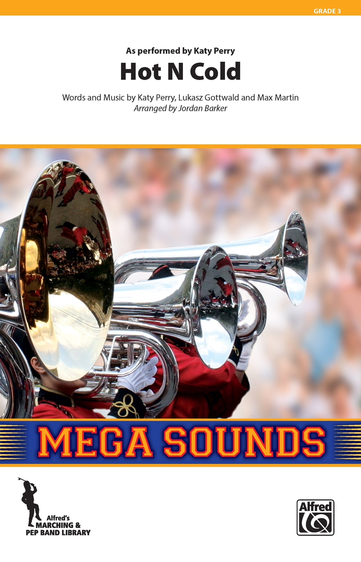 Hot N Cold– Marching Band Conductor Score & Parts (Digital Download)