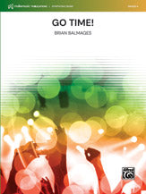Go Time! - Concert Band Conductor Score & Parts (Digital Download)