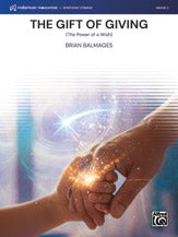 The Gift of Giving - String Orchestra Conductor Score & Parts (Digital Download)