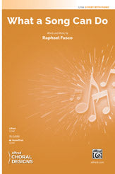 What a Song Can Do - 2-Part Choral Octavo (Digital Download)