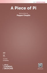 A Piece of Pi - SATB Choral Octavo (Digital Download)