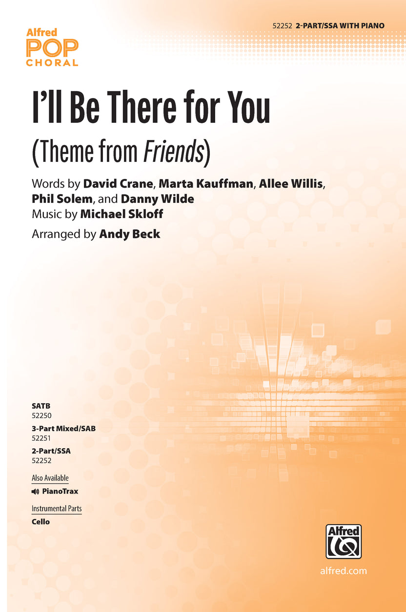 I'll Be There for You - 2-Part/SSA Choral Octavo (Digital Download)