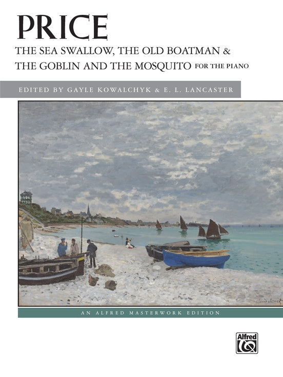 The Sea Swallow, The Old Boatman & the Goblin and the Mosquito for Piano - Price - Alfred 50557