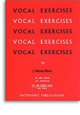 Vocal Exercises - On Tone Placing and Enunciation - J. Michael Diack - Classical Vocal|Vocal Medium/Low Voice Paterson's Publications