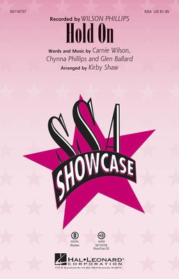 Hold On - SSA Kirby Shaw Hal Leonard Choral Score Octavo