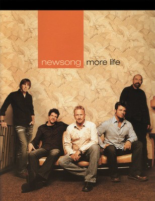 Newsong - More Life - Brentwood-Benson Piano, Vocal & Guitar