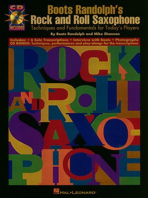 Boots Randolph's Rock & Roll Saxophone - Now available on CD! - Boots Randolph|Mike Shannon - Saxophone Hal Leonard Saxophone Solo /CD