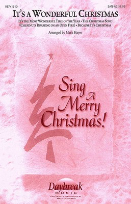 It's a Wonderful Christmas (Medley) - Mark Hayes Daybreak Music Instrumental Parts Parts