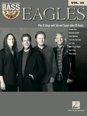 Eagles - Bass Play-Along Volume 49 - Bass Guitar Hal Leonard Bass TAB with Lyrics & Chords /CD