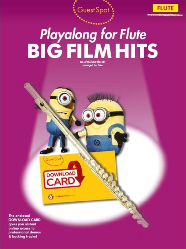 GUEST SPOT PLAYALONG FOR FLUTE: BIG FILM HITS - Music Sales