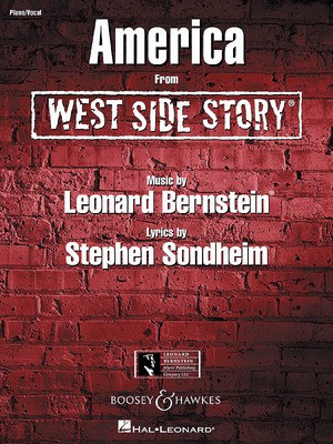 America (from West Side Story) - Leonard Bernstein|Stephen Sondheim - Leonard Bernstein Music Publishing Co. Piano & Vocal