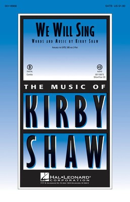 We Will Sing - Kirby Shaw - Hal Leonard ShowTrax CD CD