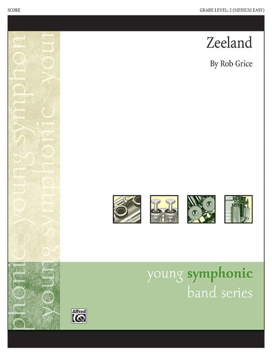 Zeeland - Concert Band Conductor Score & Parts (Digital Download)