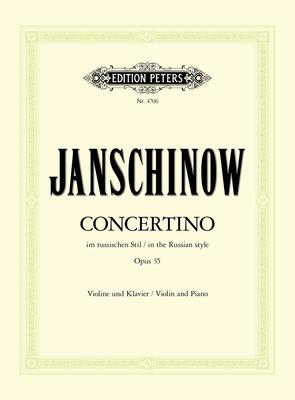 Janschinov - Concertino in Russian Style Op35 - Violin/Piano Accompaniment - Peters EP4706