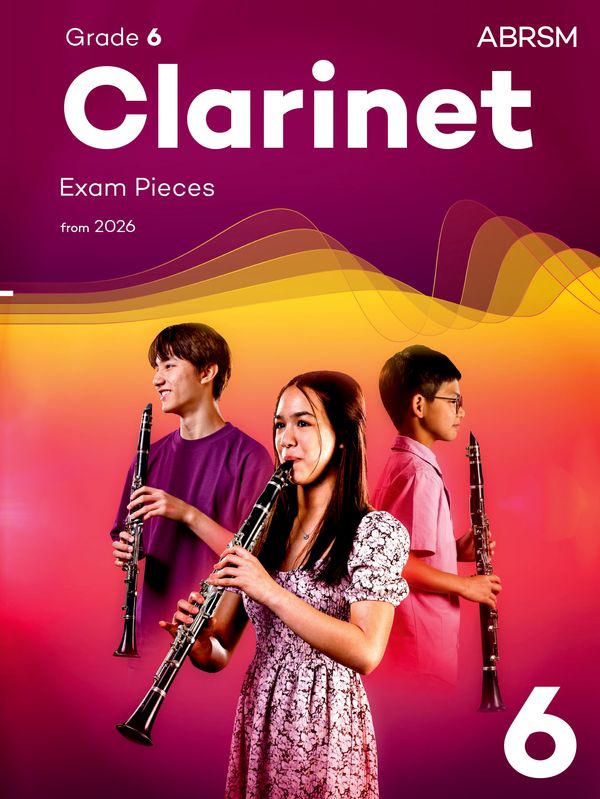 ABRSM Clarinet Exam Pieces 2026 Grade 6 Score/Part