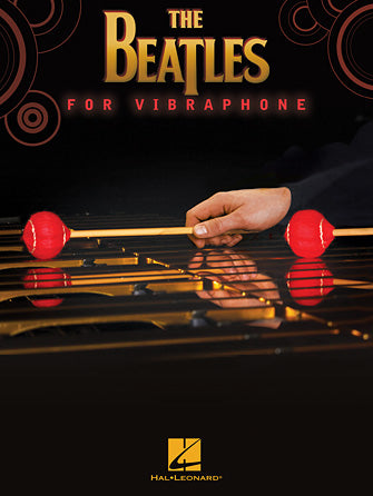 The Beatles for Vibraphone - Vibraphone Hal Leonard 119303