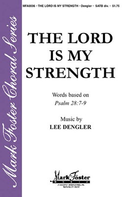 The Lord Is My Strength - SATB Hal Leonard Choral Score Octavo