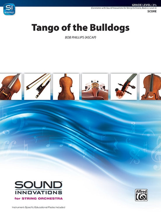 Tango of the Bulldogs – String Orchestra Conductor Score & Parts (Digital Download)