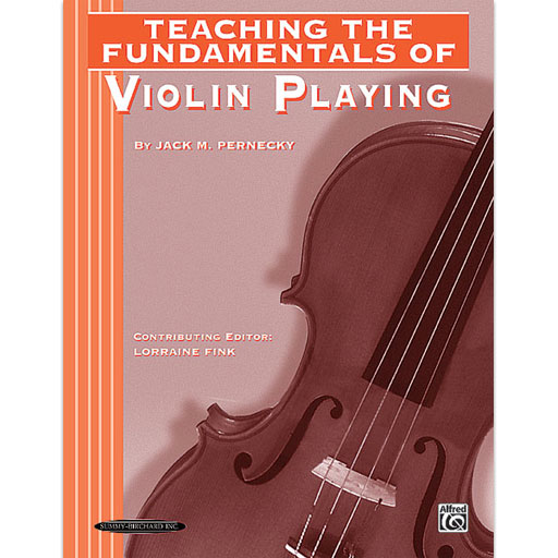 Teaching the Fundamentals of Violin Playing