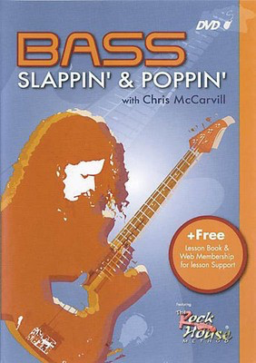 Chris McCarvill - Bass Slappin' and Poppin' - Guitar Chris McCarvill Rock House Guitar TAB with Lyrics & Chords DVD