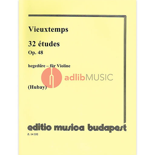 EXERCISES 32 OP 48 COMPLETE FOR VIOLIN SOLO - VIEUXTEMPS - VIOLIN - EMB
