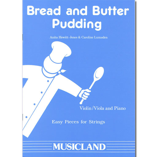 Bread and Butter Pudding - Violin/Piano Accompaniment by Lumsden M1028
