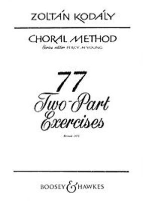 Choral Method Vol. 5 - 77 two-part Exercises - Zoltan Kodaly - 2-Part Percy M. Young Boosey & Hawkes Choral Score