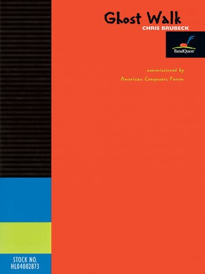 Ghost Walk - BandQuest Series Grade 3.5 - Chris Brubeck - American Composers Forum Score/Parts