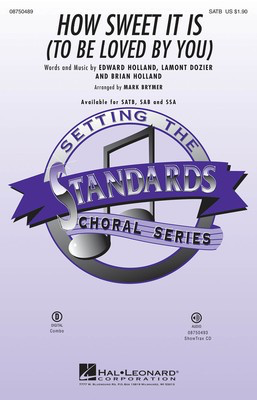How Sweet It Is to Be Loved by You - SAB Mark Brymer Hal Leonard Choral Score Octavo