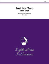 Just for Two - Very Easy Flute Duets