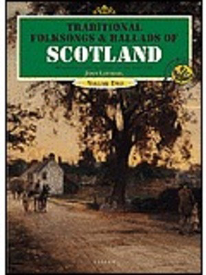 Traditional Folksongs & Ballads Scotland Bk 2 -