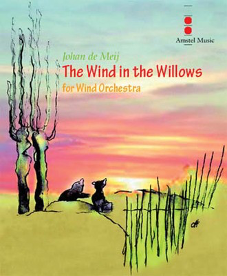 The Wind in the Willows - Score Only - Johan de Meij - Amstel Music Score