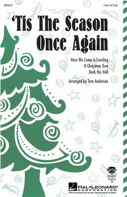 Tis the Season Once Again - 2-Part Tom Anderson Hal Leonard Choral Score Octavo