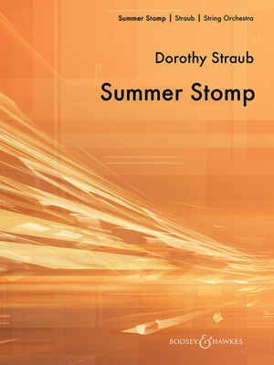 Summer Stomp - Dorothy Straub - Boosey & Hawkes Score/Parts