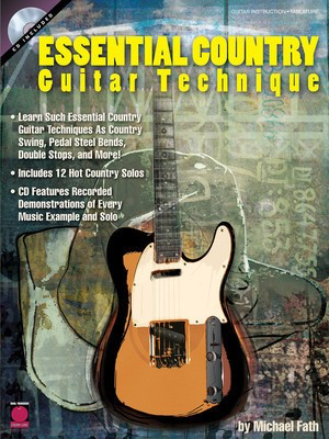 Essential Country Guitar Technique - Guitar Michael Fath Cherry Lane Music Guitar TAB /CD