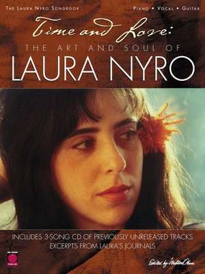 Time and Love: The Art and Soul of Laura Nyro - Guitar|Piano|Vocal Cherry Lane Music Piano, Vocal & Guitar /CD