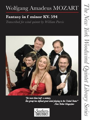 Fantasy in F Minor, K. 594 - for Woodwind Quintet - Wolfgang Amadeus Mozart - Bassoon|Clarinet|French Horn Sheet Music|Flute|Oboe Southern Music Co. Woodwind Quintet Score/Parts