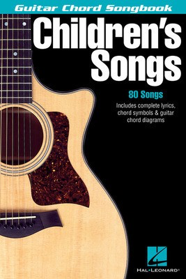 Children's Songs - Guitar Chord Songbook - Various - Guitar|Vocal Hal Leonard Melody Line, Lyrics & Chords
