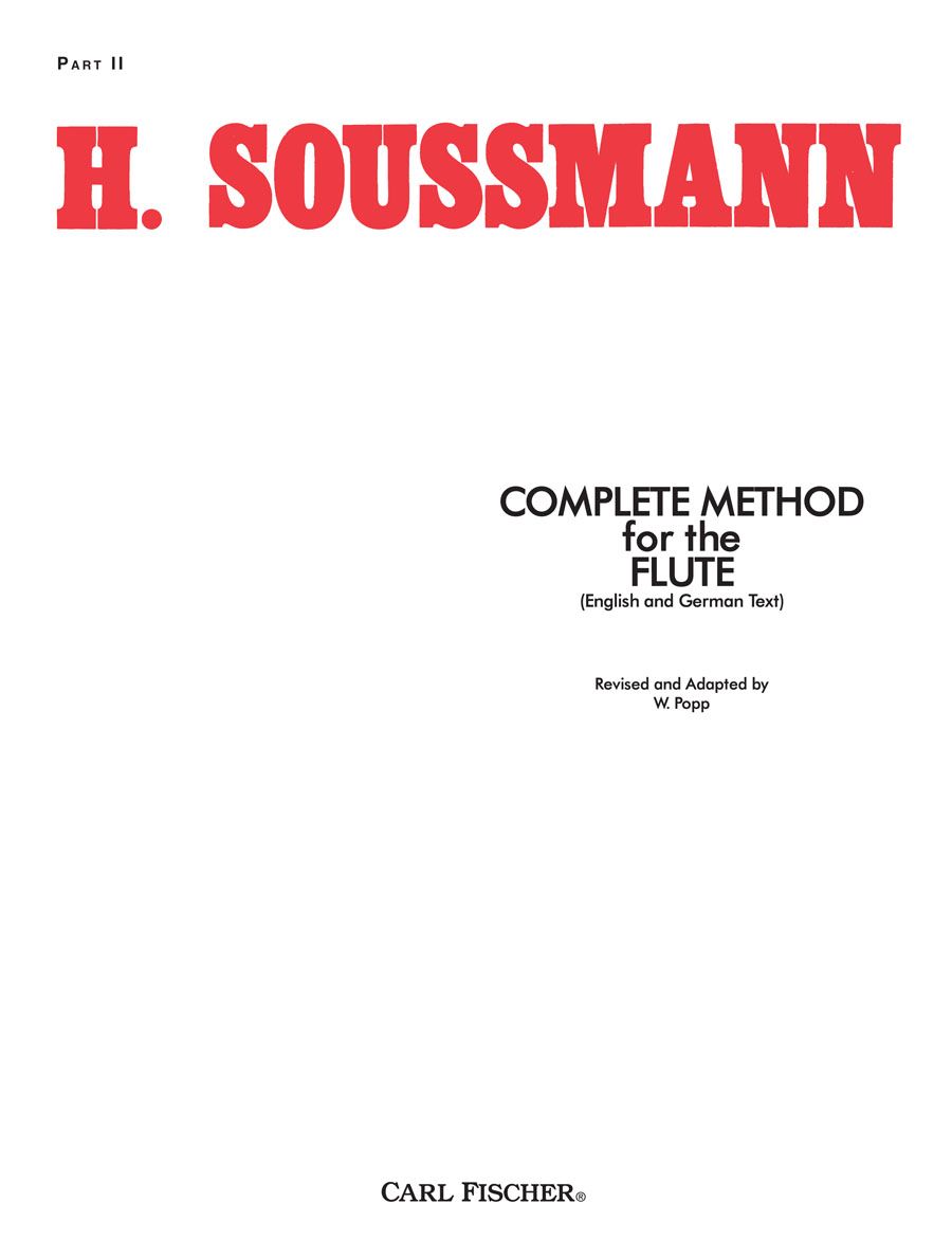 Complete Method for the Flute - Part II - Soussmann - Carl Fischer