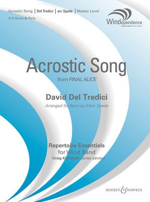 Acrostic Song - (from Final Alice) - David Del Tredici - Mark Spede Boosey & Hawkes Score/Parts