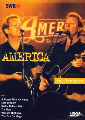 America - In Concert - MVD DVD