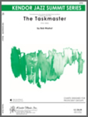 The Taskmaster - Washut - Kendor Music Score/Parts