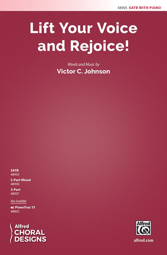 Lift Your Voice and Rejoice! – SATB Choral Octavo (Digital Download)