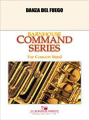 Danza Del Fuego - Robert W. Smith - C.L. Barnhouse Company Score/Parts