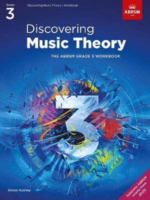 ABRSM Discovering Music Theory Grade 3 Workbook