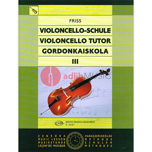 VIOLONCELLO TUTOR VOL 3 - FRISS - CELLO - EMB