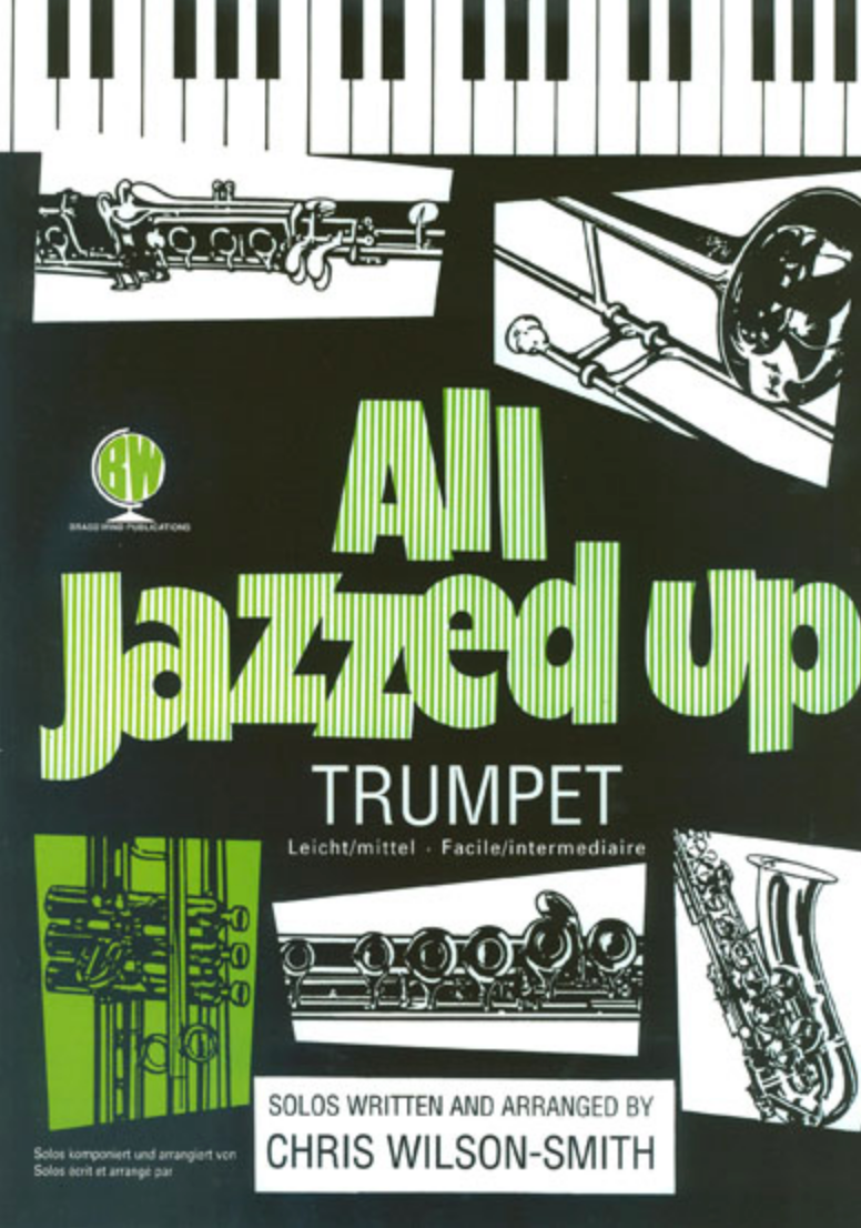 All Jazzes Up - Trumept/Piano - Wilson Smith - BrassWind